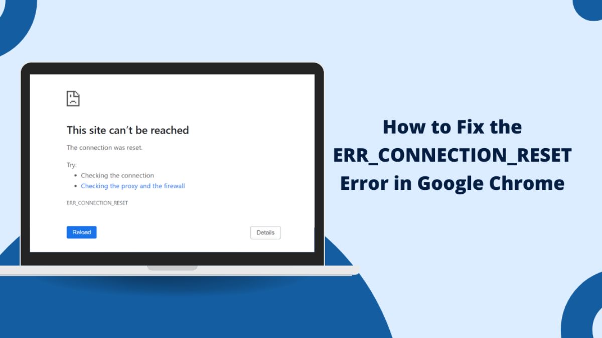 err-connection-reset-error-hatasi-nedir-nasil-cozulur.jpg
